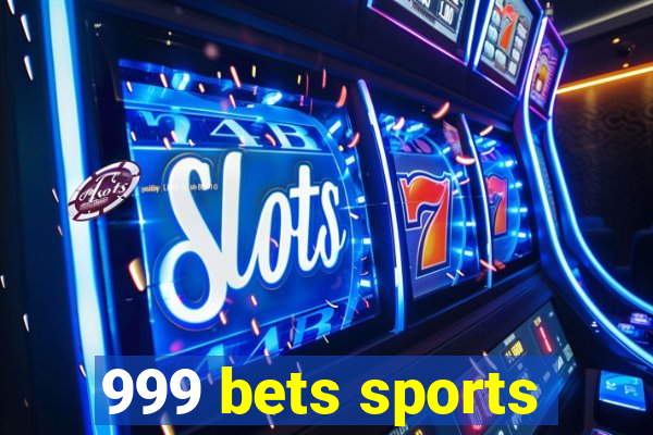 999 bets sports